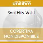 Soul Hits Vol.1 cd