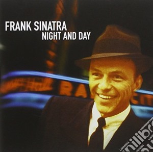 Frank Sinatra - Night And Day cd musicale di Frank Sinatra