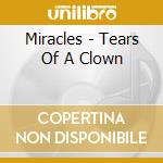 Miracles - Tears Of A Clown cd