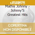 Mathis Johnny - Johnny'S Greatest Hits cd