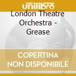 London Theatre Orchestra - Grease cd