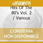 Hits Of The 80's Vol. 2 / Various cd