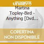 Martina Topley-Bird - Anything [Dvd Audio] cd musicale di Martina Topley