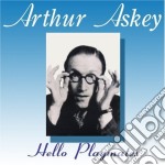 Arthur Askey - Hello Playmates