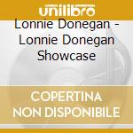 Lonnie Donegan - Lonnie Donegan Showcase cd