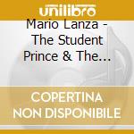 Mario Lanza - The Student Prince & The Great Caruso cd