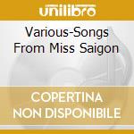 Various-Songs From Miss Saigon cd