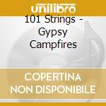 101 Strings - Gypsy Campfires cd