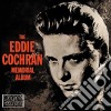 Eddie Cochran - The Memorial Album cd musicale di Eddie Cochran