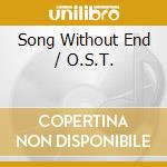 Song Without End / O.S.T. cd musicale