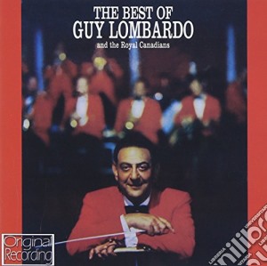 Lombardo,Guy - Best Of Guy Lombardo,The cd musicale di Lombardo,Guy