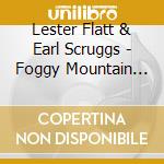 Lester Flatt & Earl Scruggs - Foggy Mountain Jamboree cd
