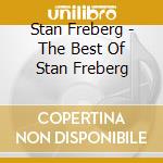 Stan Freberg - The Best Of Stan Freberg cd