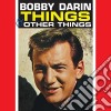 Bobby Darin - Things & Other Things cd