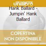 Hank Ballard - Jumpin' Hank Ballard cd