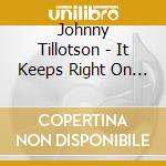 Johnny Tillotson - It Keeps Right On Ahurtin cd
