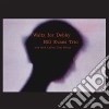 Bill Evans - Waltz For Debby cd musicale di Bill Evans