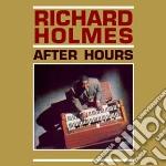 Richard Holmes - After Hours cd