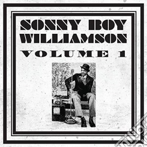 Sonny Boy Williamson - Volume 1 cd musicale di Sonny Boy Williamson