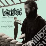 Moondog - Moondog & His Friends