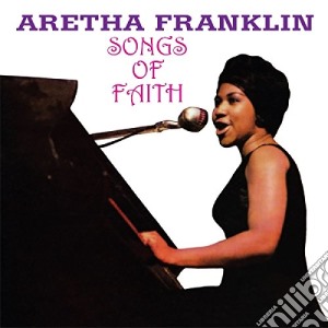 Aretha Franklin - Songs Of Faith cd musicale di Aretha Franklin