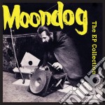 Moondog - The Ep Collection