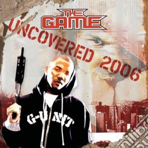 Game - 2006 Uncovered cd musicale di Game