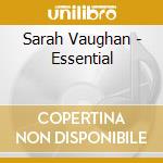 Sarah Vaughan - Essential cd