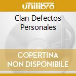 Clan Defectos Personales cd musicale di Terminal Video