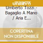 Umberto Tozzi - Bagaglio A Mano / Aria E Cielo (2 Cd) cd musicale di Umberto Tozzi