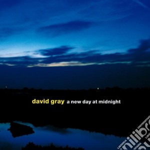 David Gray - A New Day At Midnight cd musicale di David Gray