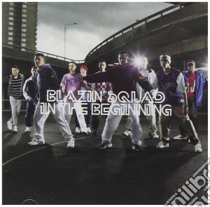 Blazin' Squad - In The Beginning (Special Edition) (2 Cd) cd musicale di Blazin' Squad