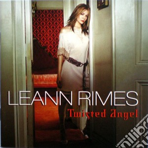 Leann Rimes - Twisted Angel cd musicale di Leann Rimes