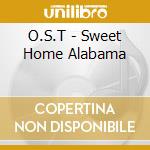 O.S.T - Sweet Home Alabama cd
