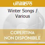 Winter Songs / Various cd