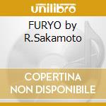 FURYO by R.Sakamoto cd musicale di O.S.T.