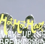 Hot Hot Heat - Make Up The Breakdown cd