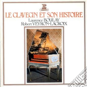 Boulay - Veyron Lacroix - Erato Originals: Musica X Clavicembalo E Spinetta cd musicale di Vari\boulay - veyron