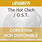 The Hot Chich / O.S.T. cd