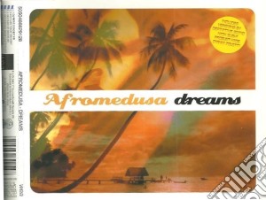 Afromedusa - Dreams cd musicale di AFROMEDUSA