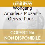 Wolfgang Amadeus Mozart - Oeuvre Pour Orgue&orc cd