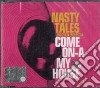 Nasty Tales - Come On A My House cd