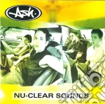 Ash - Nu-Clear Sounds cd