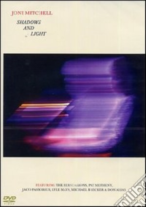 (Music Dvd) Joni Mitchell - Shadows & Light cd musicale di Joni Mitchell