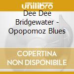 Dee Dee Bridgewater - Opopomoz Blues cd