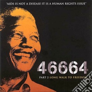 46664 - Long Walk To Freedom (part 2) cd musicale di 46664/THE EVENT