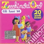 Zecchino D'oro - Gli Anni '80 cd