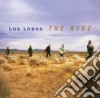 Los Lobos - The Ride cd