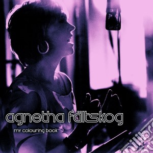 Agnetha Faltskog - My Colouring Book cd musicale di FALTSKOG AGNETHA