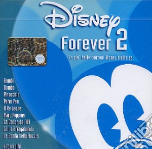 Disney Forever 2 cd musicale di ARTISTI VARI